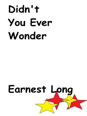 cover image of Didn't You Ever Wonder